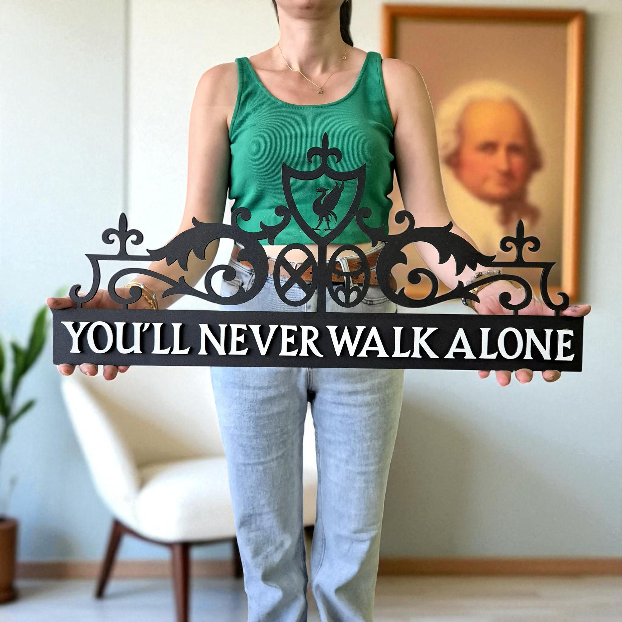 You’ll Never Walk Alone Wooden Sign: Inspirational Football Fan Art